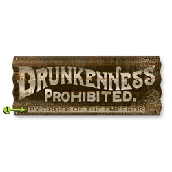 Drunkness Prohibited - Metal Corrugated Sign