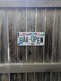 Bar Open  — One-of-a-Kind License Plate Wall Art (Ready to Ship)