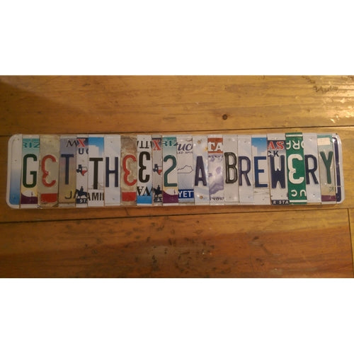 License Plate Wall Art - Get Thee 2 A Brewery