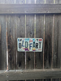 Old Fart  — One-of-a-Kind License Plate Wall Art (Ready to Ship)