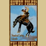 Howdy Folks Sign