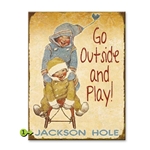 Go Outside and Play!